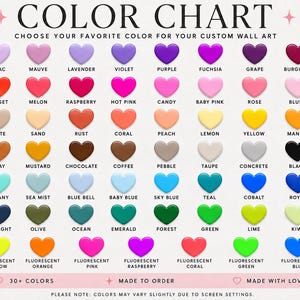 May include: A color chart for custom wall art featuring a grid of heart-shaped icons in various shades including white, pink, red, orange, yellow, green, blue, purple, and brown, with text labels for each color and a bottom disclaimer.