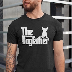 Maglietta Dogfather, maglietta papà cane, maglietta papà cane, regalo per papà cane, regalo per padre, regalo per proprietario di animali domestici, regalo per la festa del papà, maglietta divertente per cani