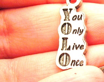 YOLO You only live once charm