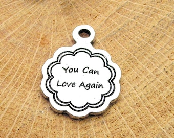 You Can Love Again Charm - Etsy