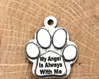 My angel is always with me paw print charm