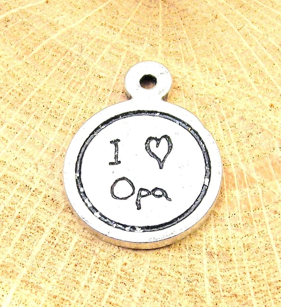 I love my Opa charm