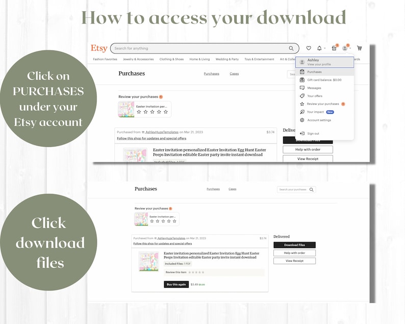 May include: Screenshot of an Etsy website showing how to access a digital download. The image shows a computer screen with the Etsy website open. The user is logged in and has purchased a digital product. The image shows how to access the download by clicking on the "Purchases" tab in the user's account.