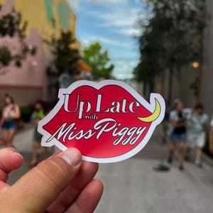 Hand Drawn Up Late with Miss Piggy Sticker