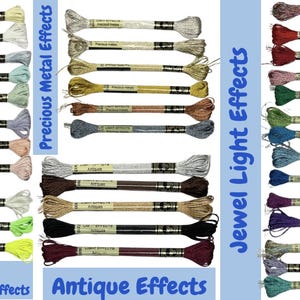 May include: A collection of embroidery floss in various colors and effects, including pearlescent, fluorescent, precious metal, antique, and jewel light. The image displays multiple spools of thread, each with a label.