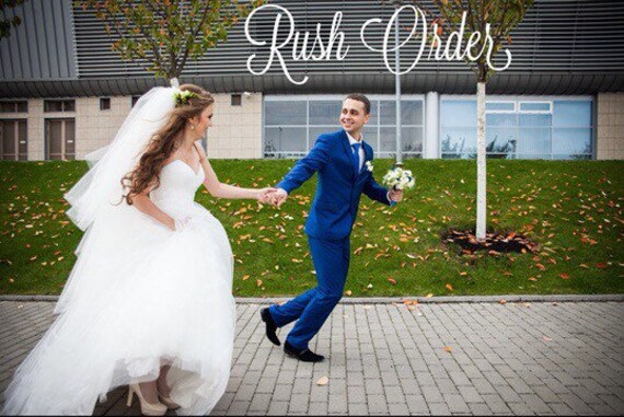 Rush Order