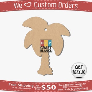 May include: A brown wooden palm tree cutout with a hole at the top for hanging. The cutout is labeled "DIY CRAFT BLANKS".
