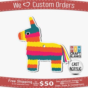 Donkey Pinata Acrylic Blank: DIY Craft Keychain, Badge Reel