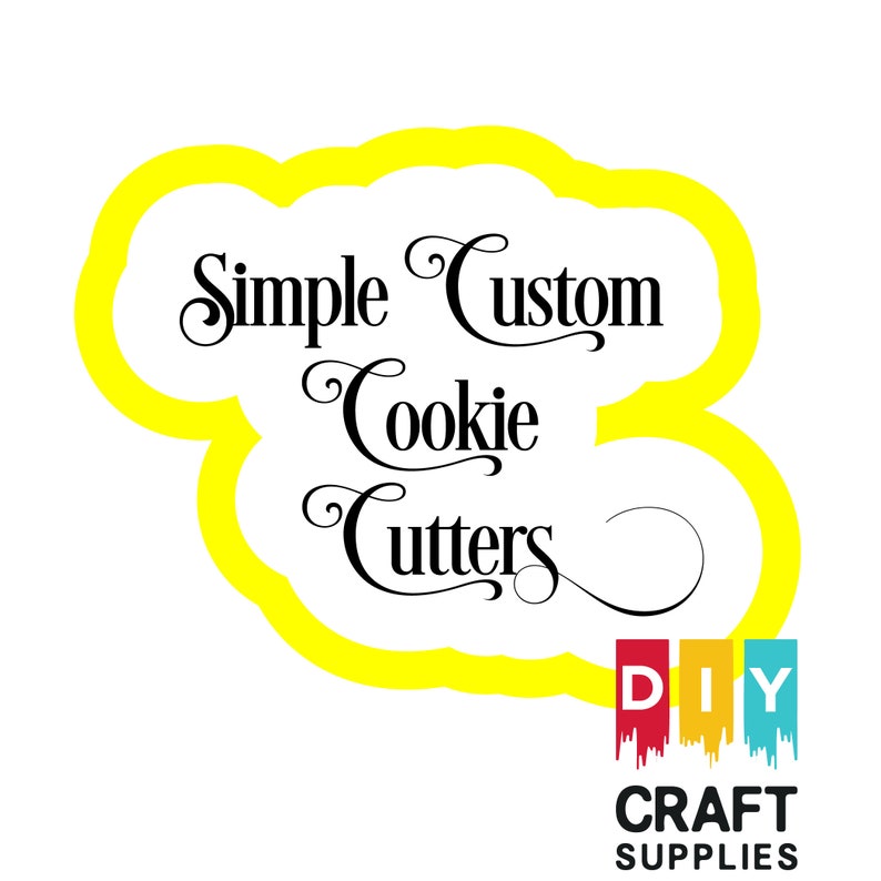 Simple Custom Cookie Cutter