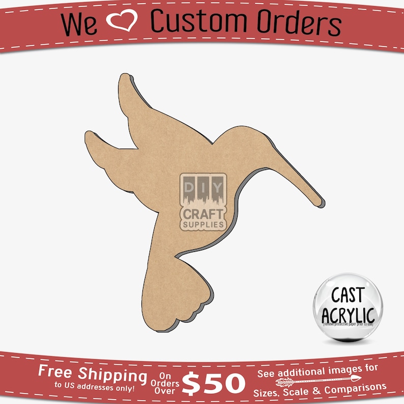 May include: A brown wooden cutout of a hummingbird in flight. The cutout is on a white background. The text "DIY CRAFT SUPPLIES" is visible in the image. The text "CAST ACRYLIC" is visible in a circle on the right side of the image.