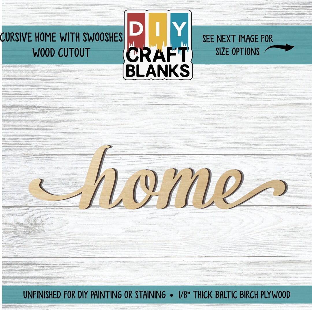 Cursive Home Cursive Home Wood Cutout With Swooshes | DIY Wood Craft Blank ...