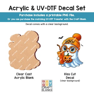 May include: Acrylic and UV-DTF decal set. Includes a clear cast acrylic blank and a kiss-cut decal with a clear background. The decal features a cartoon ghost wearing glasses and a hat, holding a pumpkin and a drink.