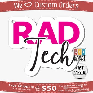 RAD Tech, Radiologic Tech, Radiologic Technologist, Keychain, Badge Reel, DIY, Craft, Blank, Phone Grip