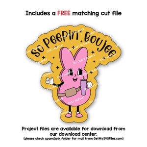 May include: A pink cartoon bunny holding a pink drink with the text "so peepin' boujee" in a yellow circle. The bunny is wearing a pink belt and pink shoes. The text "CAST ACRYLIC" and "DIY CRAFT BLANKS" appears around the image.