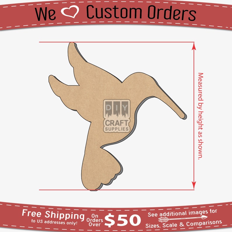 May include: A brown wooden hummingbird cutout with a DIY Craft Supplies logo. The cutout is approximately 6 inches tall and is measured by height as shown.
