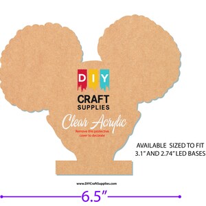 May include: A brown cardboard cutout of a person with an afro hairstyle. The cutout is 6.5 inches wide and is designed to fit 3.1 inch and 2.74 inch LED bases. The cutout has the words "DIY Craft Supplies" and "Clear Acrylic" printed on it.