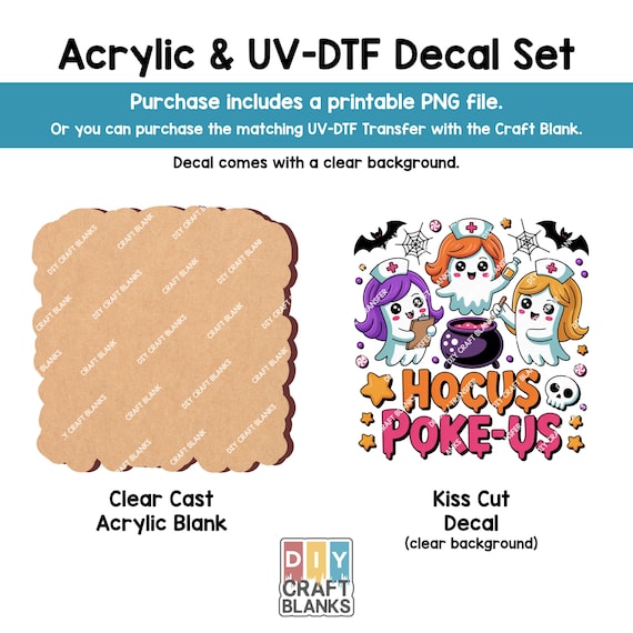 Hocus Pocus Acrylic Craft Blank: Ghost Nurse Design, Optional UV-DTF Decal (Printable PNG Included
