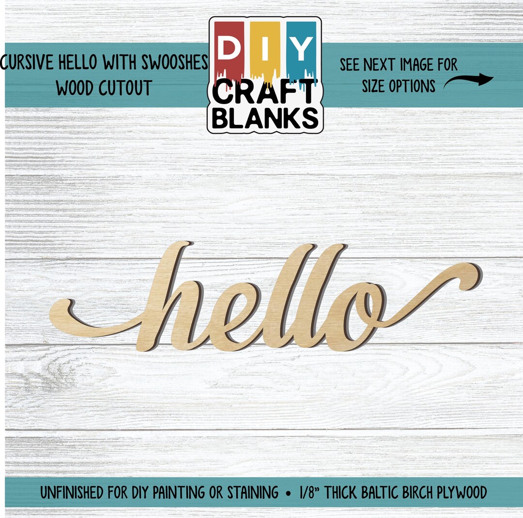 Cursive Hello Wood Cutout With Swooshes | DIY Wood Craft Blank ...