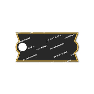 May include: Black and gold tag with the text "DIY Craft Blanks" and "Cast Acrylic" repeated around the border. The tag has a white circle in the center.