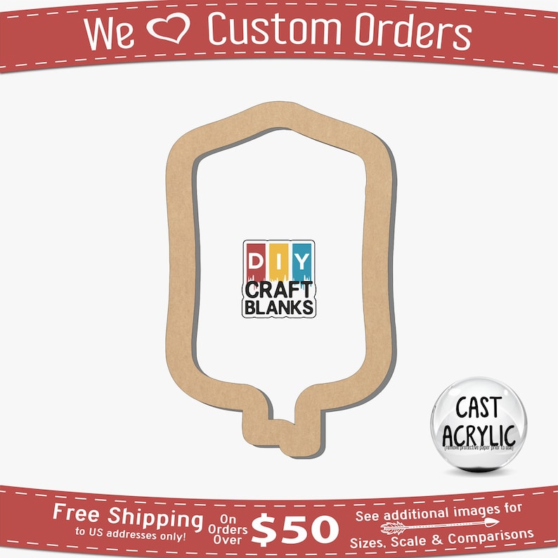 May include: A brown wooden cutout of an IV bag with a rounded top and a curved bottom. The cutout is on a white background with the text "DIY CRAFT BLANKS" in a colorful box below it. The text "CAST ACRYLIC" is in a white circle with a blue border on the right side of the image.
