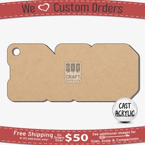 May include: A brown acrylic DIY craft supply with a hole for hanging. The shape is a stylized word with the text "DIY CRAFT SUPPLIES" and "CAST ACRYLIC" on the image. The text "We Custom Orders" is at the top.