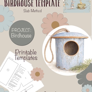 May include: Handbuilt pottery birdhouse template with step-by-step instructions. The design includes a light blue birdhouse with a round opening and a rope for hanging. Printable templates are included. The text reads "Handbuilt Pottery Birdhouse Template" and "Project: Birdhouse."