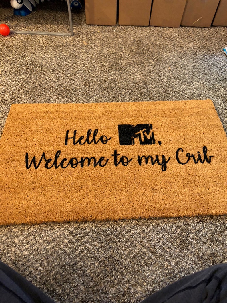 Hello MTV To My Crib Door Mat Custom Doormat MTV Etsy