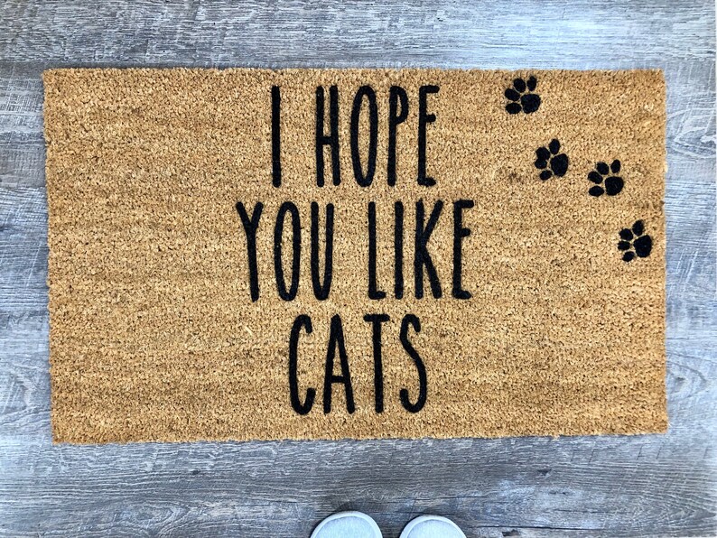 I Hope You Like Cats Custom Doormat Door Mat Mat Etsy
