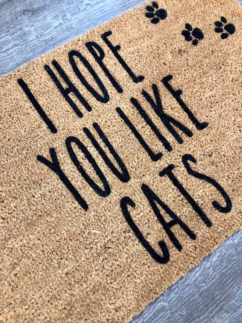 I Hope you like Cats Custom Doormat Door mat Mat Etsy