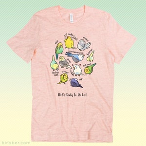 Budgie To-Do List T-Shirt