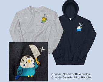 Stabby Budgie Embroidered Sweatshirt / Hoodie