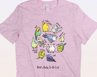 Budgie To-Do List T-Shirt
