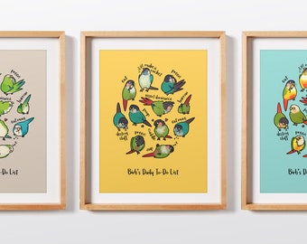 May include: A yellow background with a circle of cartoon parakeets. Each parakeet has a different activity written next to it, such as "preen", "eat", "nap", and "destroy stuff". The text at the bottom reads "Birb's Daily To-Do List".