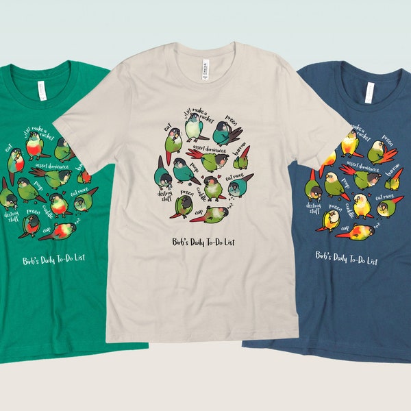 Green Cheek & Crimson Bellied Conure | To-Do List T-Shirt