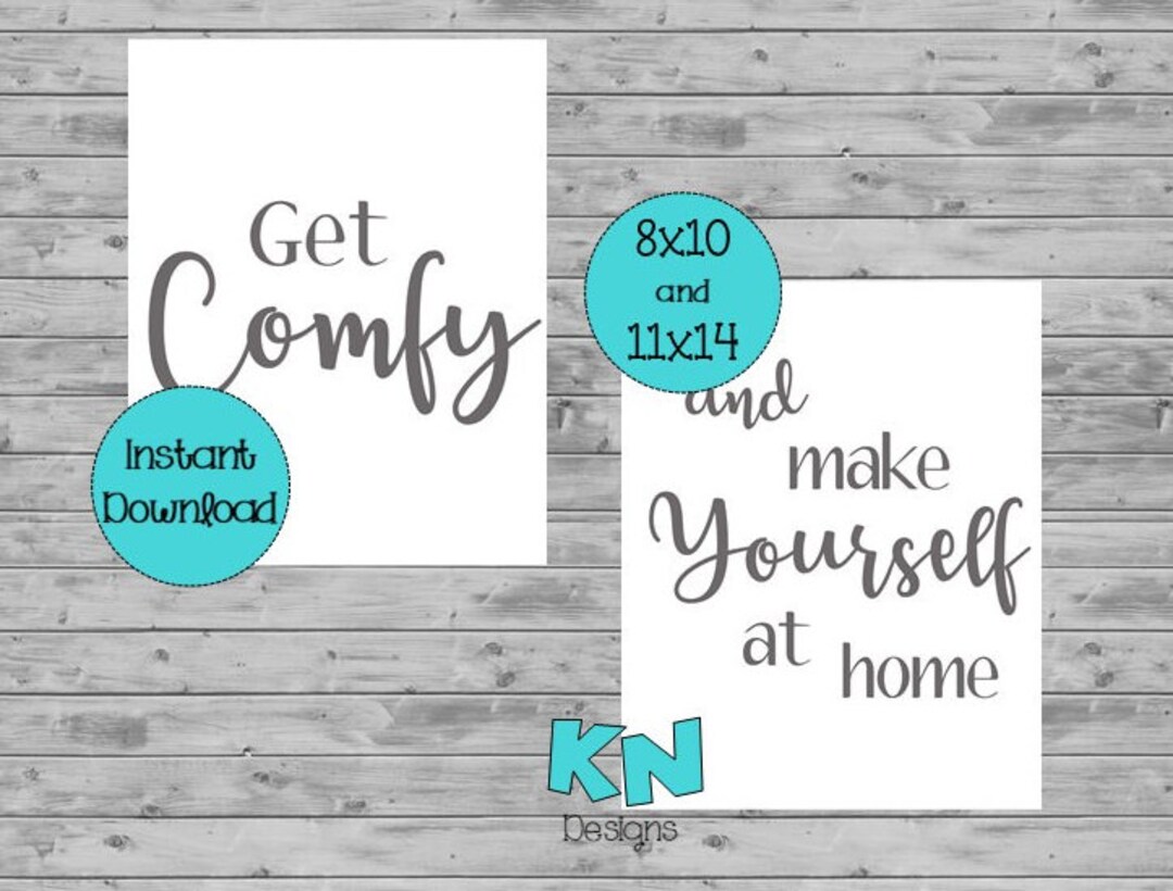 INSTANT DOWNLOAD Get Comfy Printable Air Bnb Wall Art Guestroom Sign