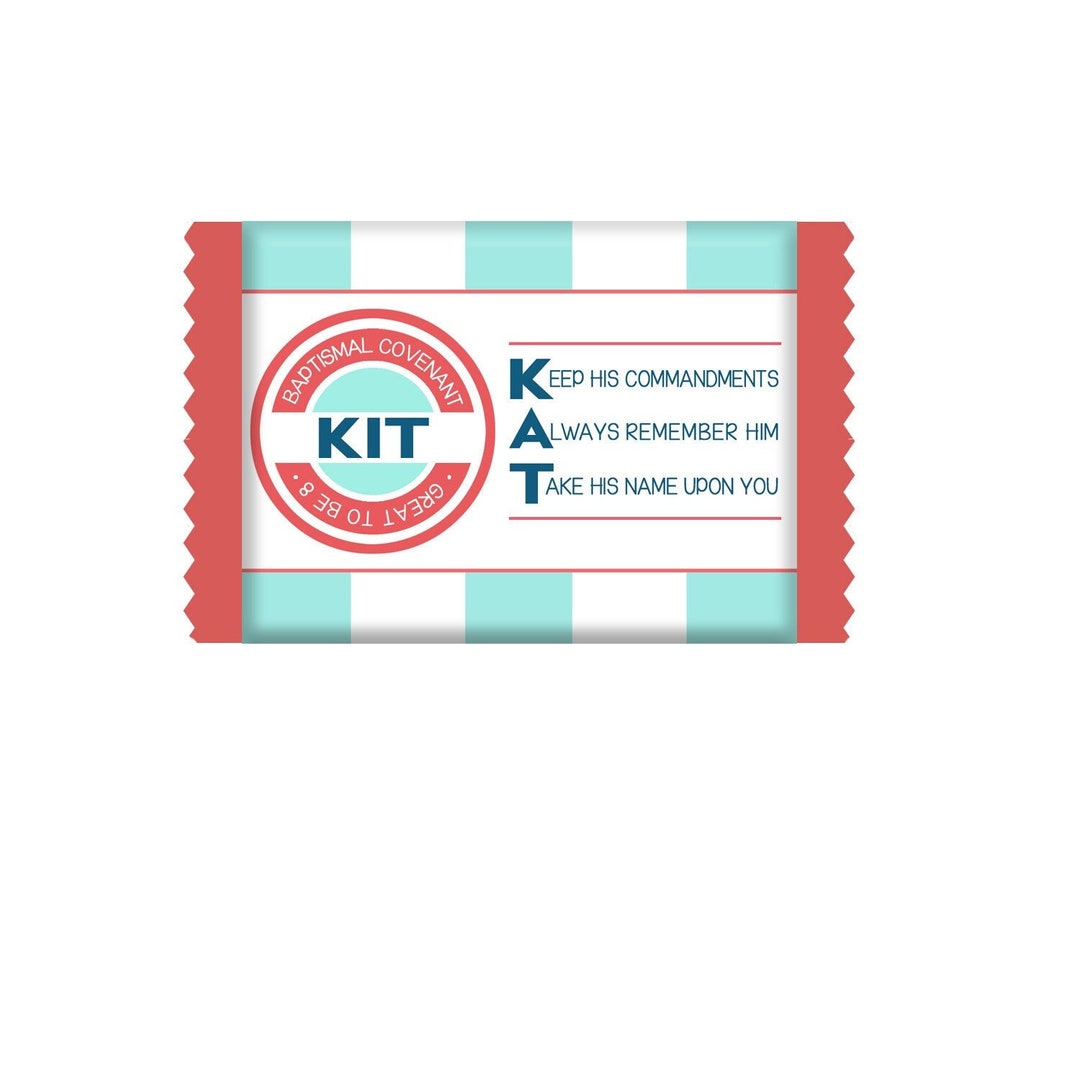 LDS Primary Baptism Kit Kat Candy Bar Wrappers with &amp; Without great to ...