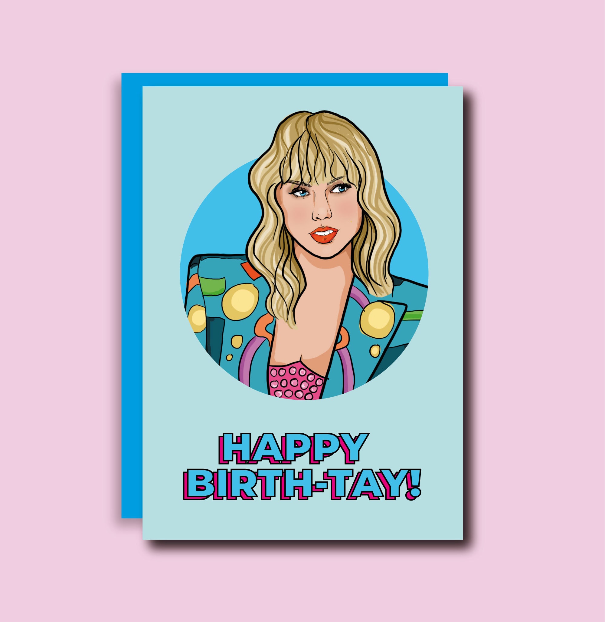 Taylor Swift Card - Taylor Swift Birthday Card - Funny Happy Birthday Card,  Birthday Card for Daughter, Birthday Card for BFF, Friend, Swifty Birthday