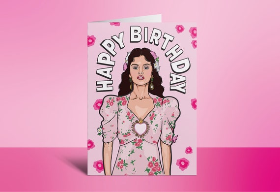 Selena Gomez Birthday Card Selena Gomez Greeting Card | Etsy