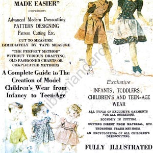 Puede incluir: Una portada de libro vintage con un título que dice "Perfect Dresscutting by Tape Measure Made Easier." La portada presenta ilustraciones de niños con vestidos. El texto también incluye "A Complete Guide to The Creation of Model Children's Wear from Infancy to Teen-Age." y "Fully Illustrated Over 1,000 Illustrated Subjects and Colour Plates of Children's Fashions."