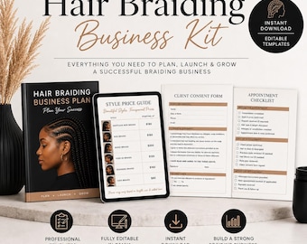 Kit de negocio para trenzado de cabello: plan de negocios, guía de precios por estilo, formulario de consentimiento del cliente y lista de verificación de citas / Inicia un negocio de trenzado de cabello