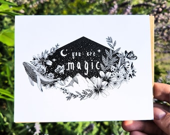 You Are Magic Greeting Card | Celestial Botanical Illustration | Blank Inside
