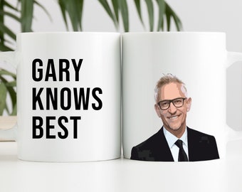 Gary Lineker, Gary knows best mug. I stand with Gary Lineker mug.