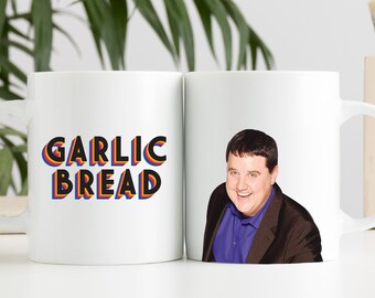 Peter Kay Garlic Bread mug, Peter Kay mug