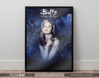 Buffy The Vampire Slayer TV Series Poster | Prints For Cinema Rooms | Wall Art | Home Decor | A0 A1 A2 A3 A4 A5