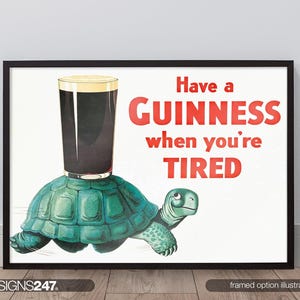 Have A Guinness When Your Tired Turtle Movie Poster