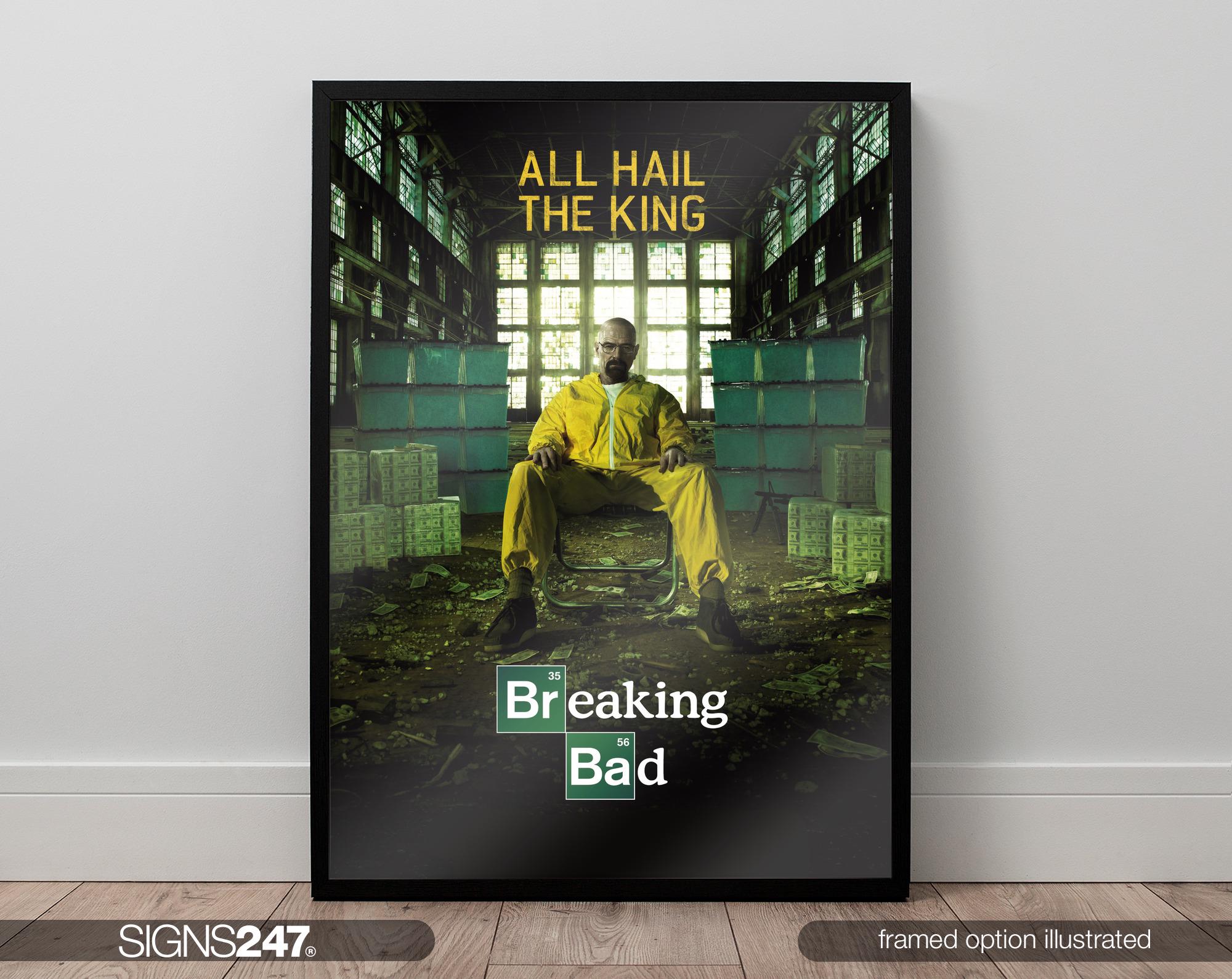 Breaking Bad All Hail the King Poster | Prints for Cinema Rooms