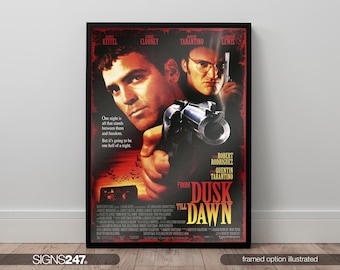 From Dusk Till Dawn Quentin Tarantino Poster | Movie Poster | Movie Prints For Cinema Rooms | Wall Art | Home Decor | A0 A1 A2 A3 A4 A5