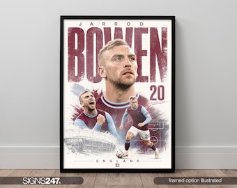 May include: A framed sports poster featuring Jarrod Bowen in a maroon and light blue kit. The design includes a large portrait, two action shots, the number 20, and the text Jarrod Bowen and England. The background has a stadium graphic.