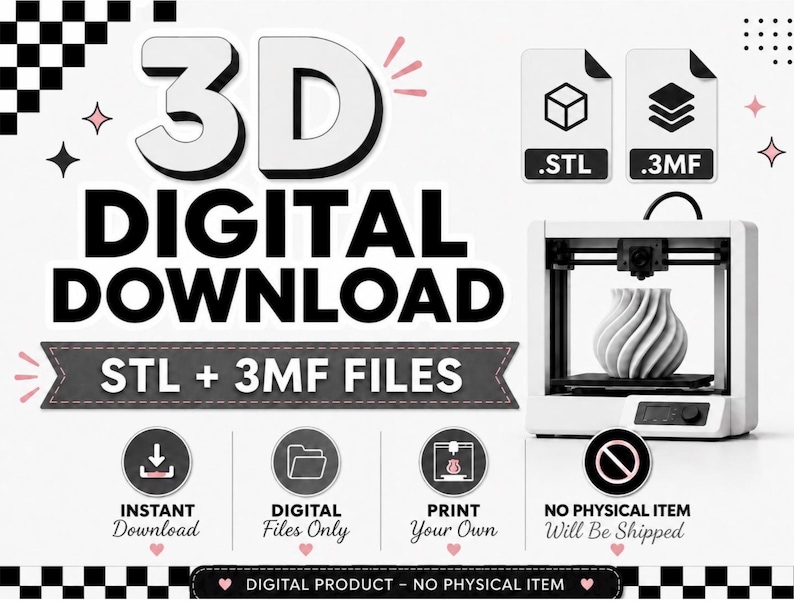 May include: A digital product listing featuring the text 3D DIGITAL DOWNLOAD STL + 3MF FILES. It includes icons for STL and 3MF file formats, a white 3D printer creating a white spiral vase, and icons indicating instant download and no physical item.