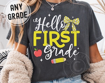 First Grade Teacher Shirt with Bow Ribbon Comfort Colors Custom Name 1st Grade Elementary Teacher T-Shirt Back To School ANY GRADE